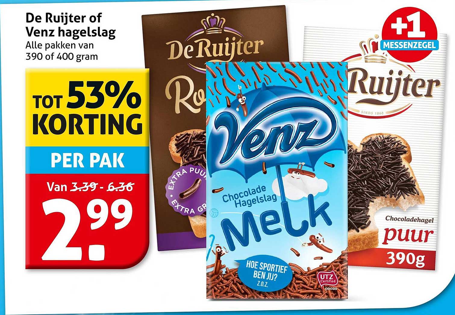 De Ruijter of Venz hagelslag Alle pakken van 390 of 400 gram +1 messenzege