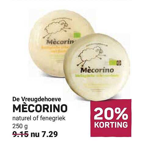 De Vreugdehoeve MECORINO naturel of fenegriek 250 g 20% KORTING