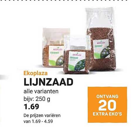 Ekoplaza LIJNZAAD alle varianten bijv: 250 g ONTVANG 20 EXTRA EKO'S