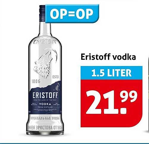 Eristoff vodka 1.5 liter OP=OP