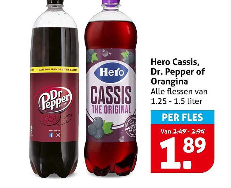Hero Cassis, Dr. Pepper of Orangina