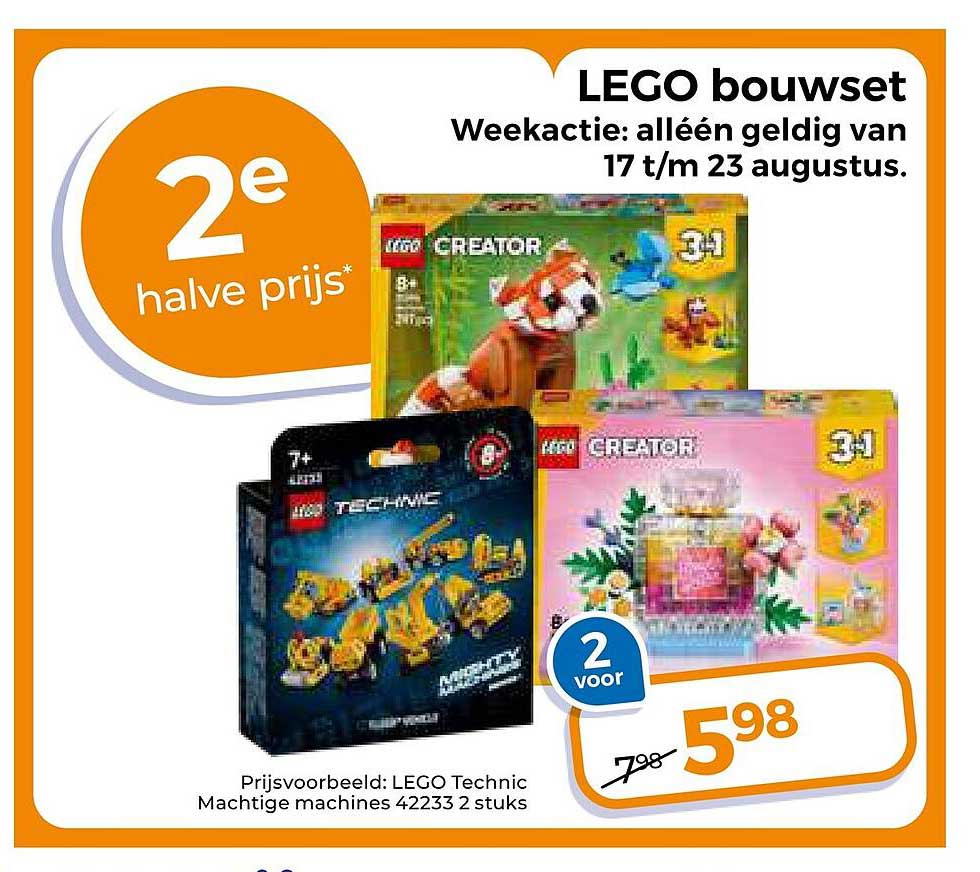 LEGO bouwset Weekactie: alléén geldig van 17 t/m 23 augustus. 2e halve prijs