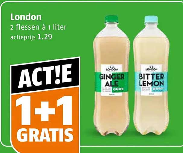 London 2 flessen à 1 liter actieprijs 1.29 1+1 GRATIS