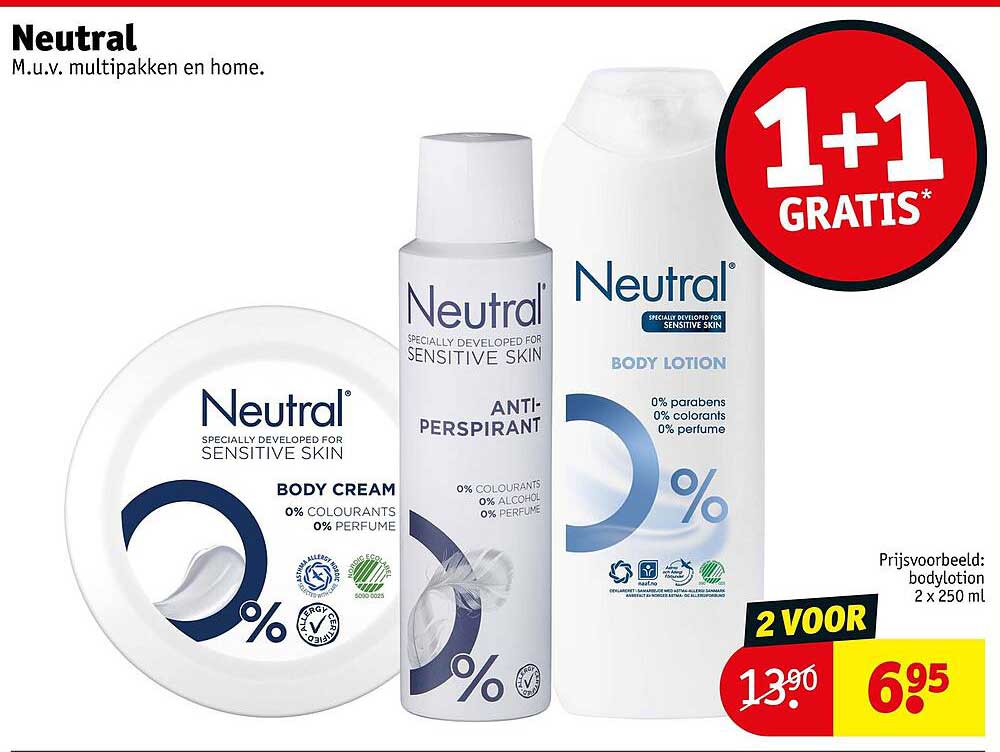 Neutral 1+1 gratis