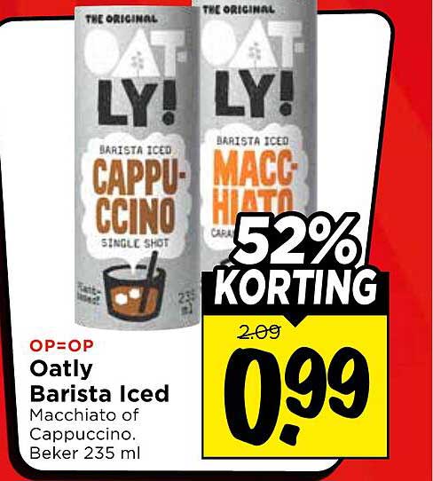 Oatly Barista Iced Macchiato of Cappuccino, Beker 235 ml 52% KORTING