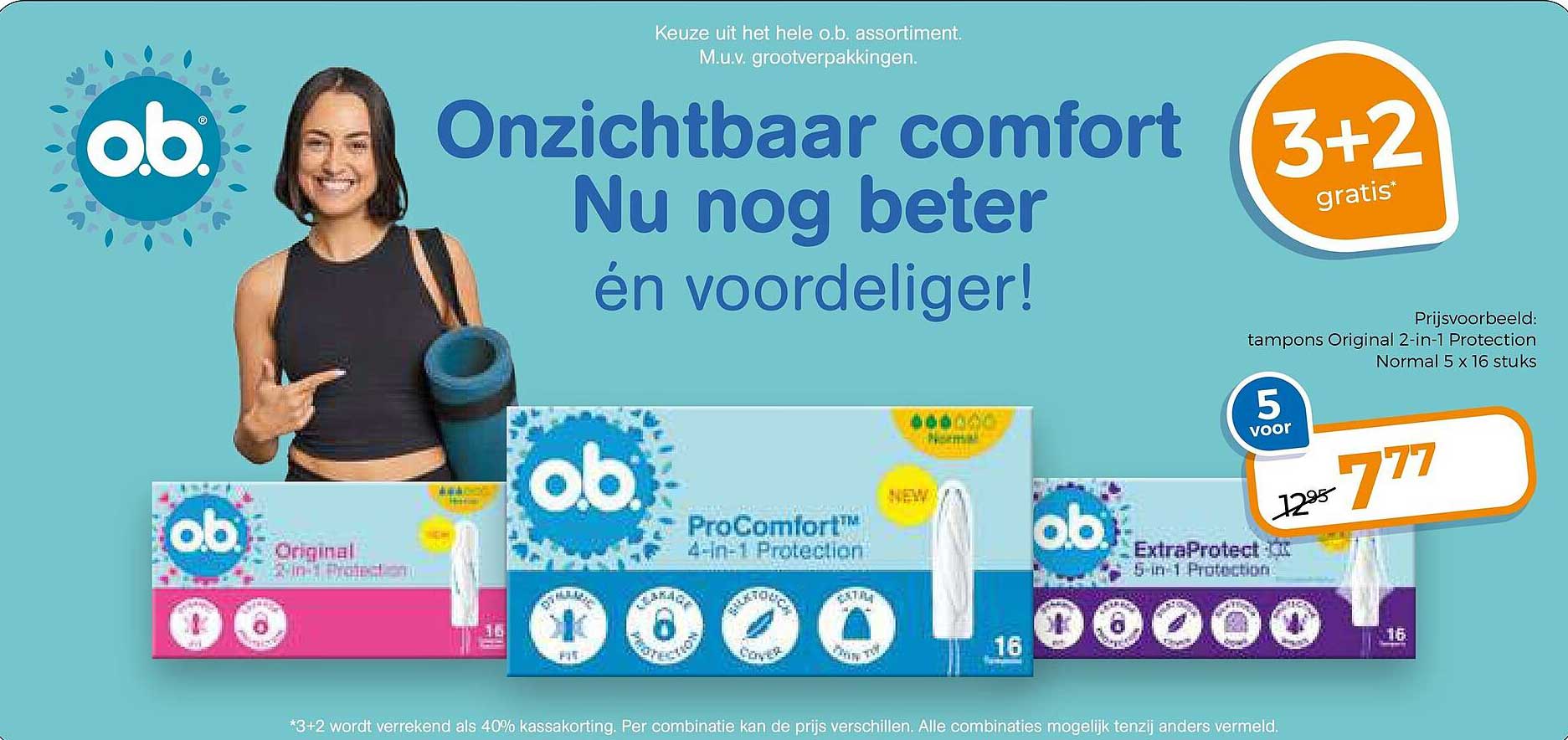 Onzichtbaar comfort Nu nog beter én voordeliger! 3+2 gratis