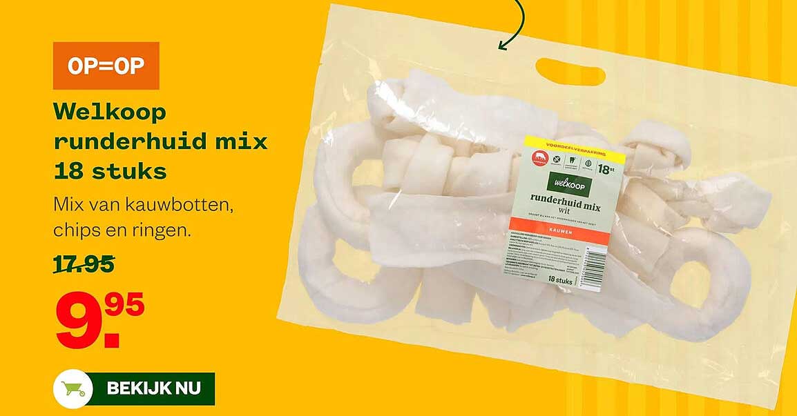 OP=OP Welkoop runderhuid mix 18 stuks