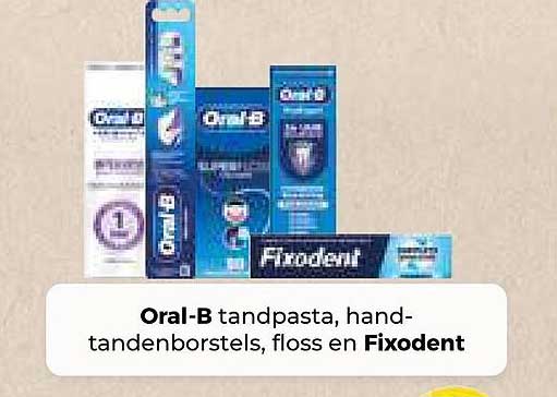 Oral-B tandpasta, hand-tandenborstels, floss en Fixodent