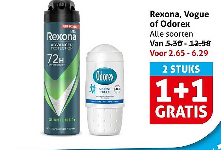 Rexona, Vogue of Odorex Alle soorten 2 STUKS 1+1 GRATIS