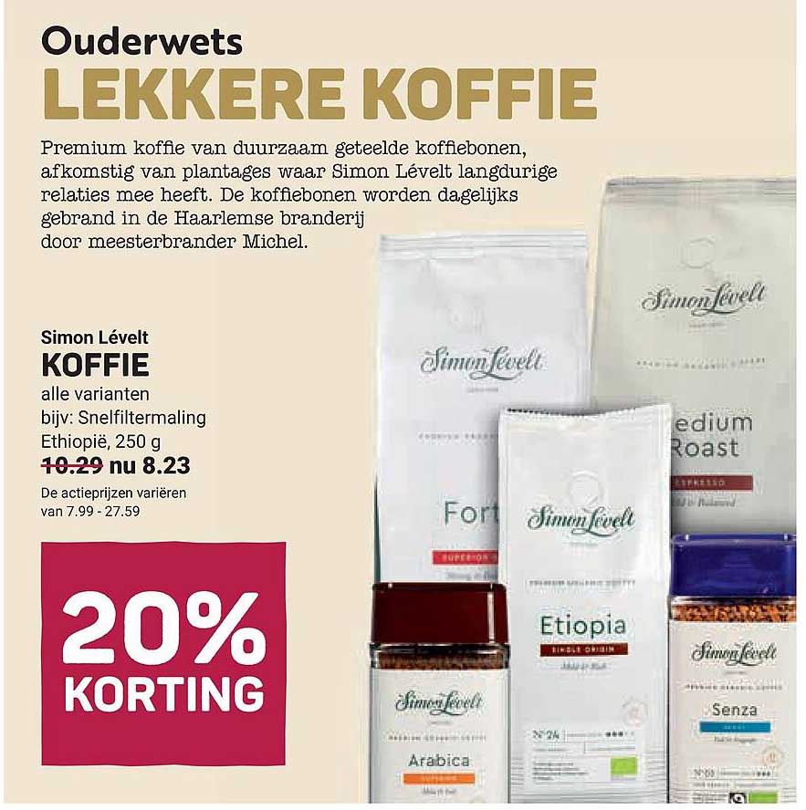 Simon Lévelt KOFFIE alle varianten, bijv: Snelfiltermaling Ethiopië, 250 g 20% KORTING