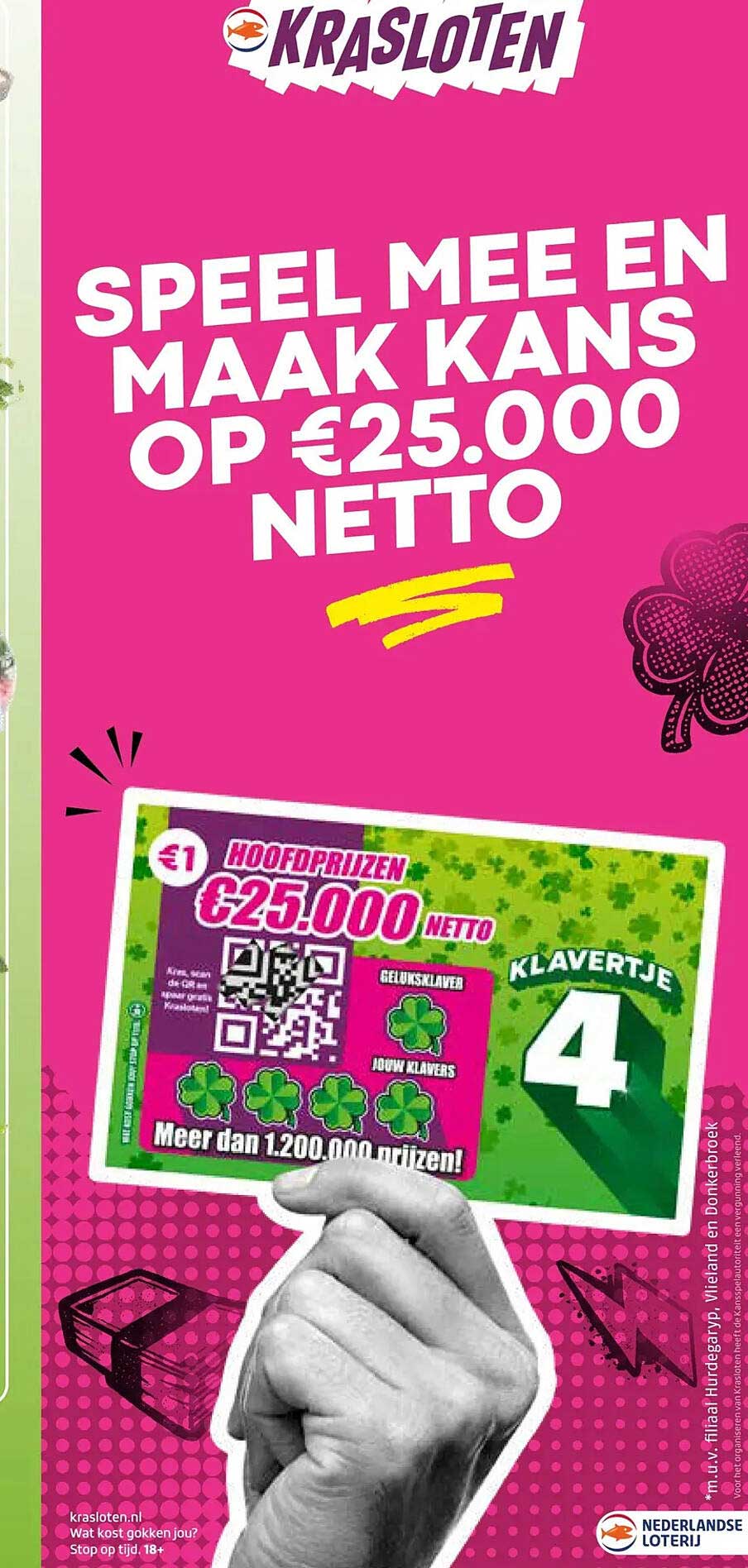 SPEEL MEE EN MAAK KANS OP €25.000 NETTO