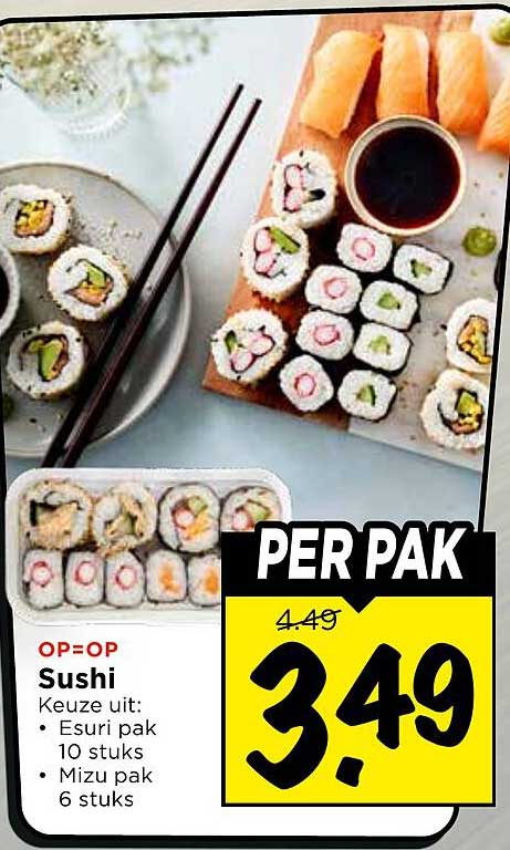 Sushi Keuze uit: • Esuri pak 10 stuks • Mizu pak 6 stuks PER PAK