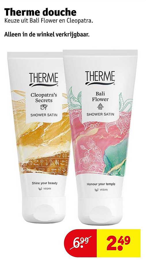 Therme douche Keuze uit Bali Flower en Cleopatra.