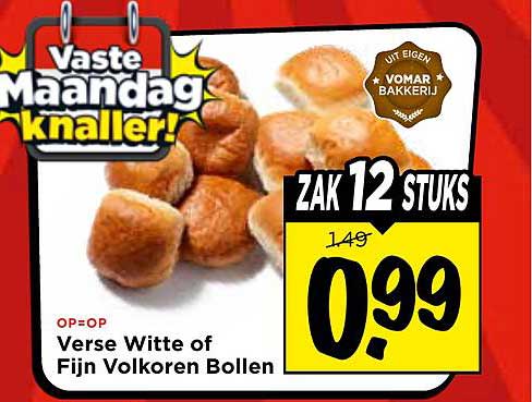 Vaste Maandag knaller! Verse Witte of Fijn Volkoren Bollen ZAK 12 STUKS