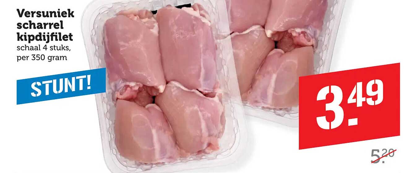 Versuniek scharrel kipsdijfilet schaal 4 stuks, per 350 gram STUNT!