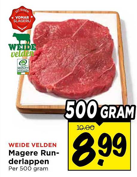 WEIDE VELDEN Magere Runderlappen Per 500 gram