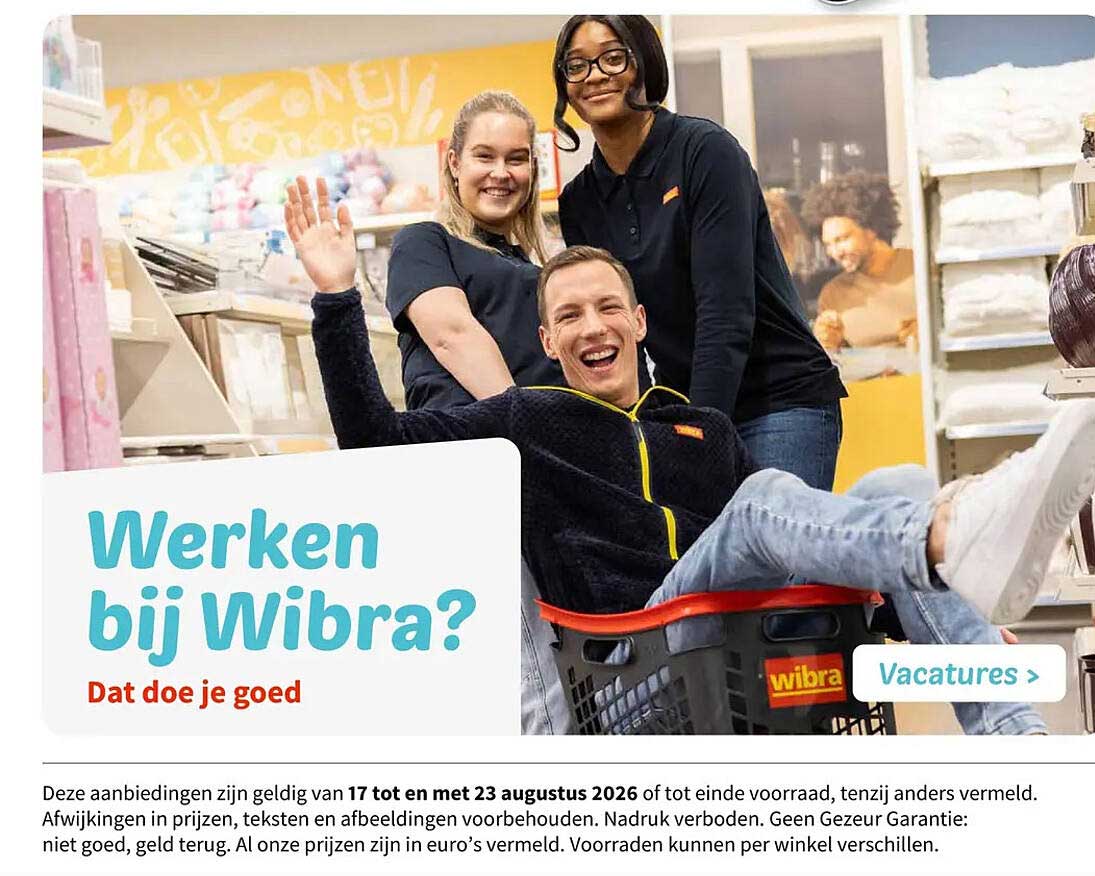 Werken bij Wibra? Dat doe je goed Vacatures >