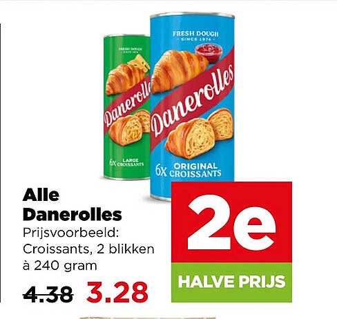 Alle Danerolles Prijsvoorbeeld: Croissants, 2 blikken à 240 gram 2e halve prijs