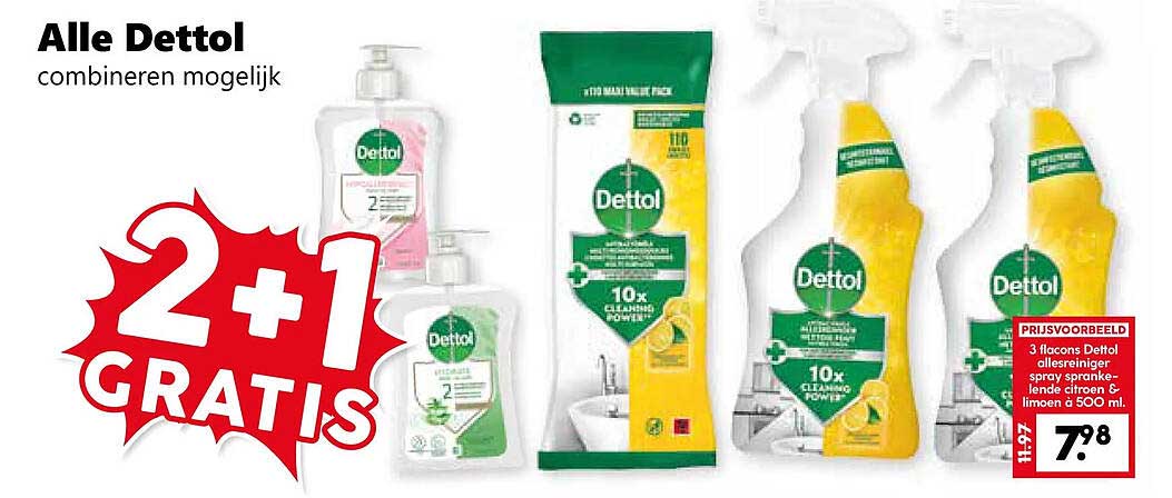 Alle Dettol combineren mogelijk 2+1 GRATIS