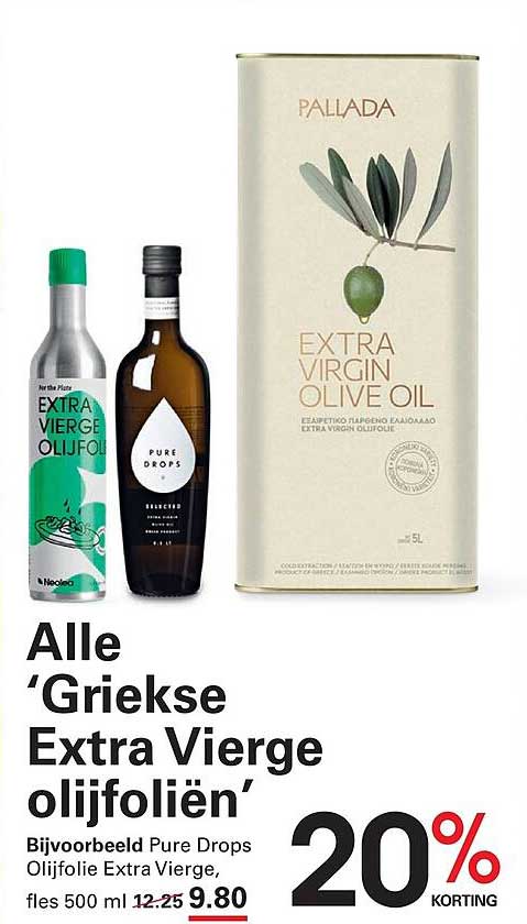 Alle ‘Griekse Extra Vierge olijfoliën’ 20% korting