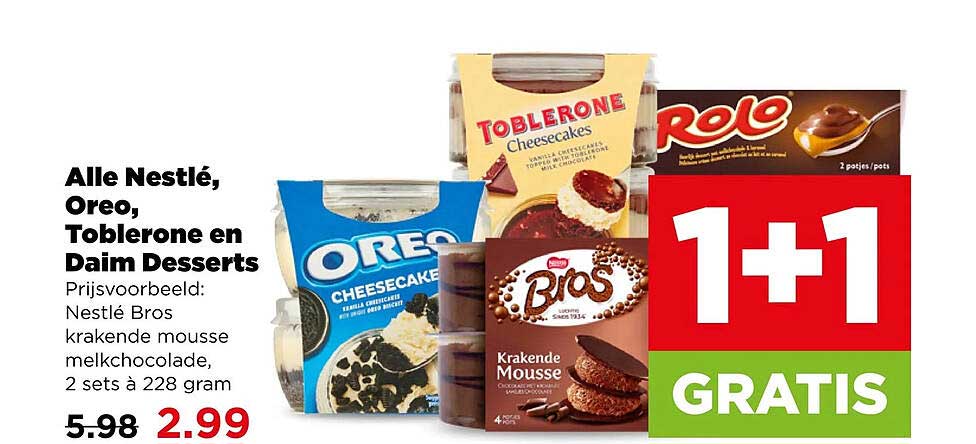 Alle Nestlé, Oreo, Toblerone en Daim Desserts 1+1 gratis