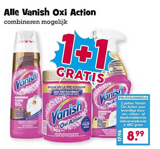 Alle Vanish Oxi Action combineren mogelijk 1+1 GRATIS