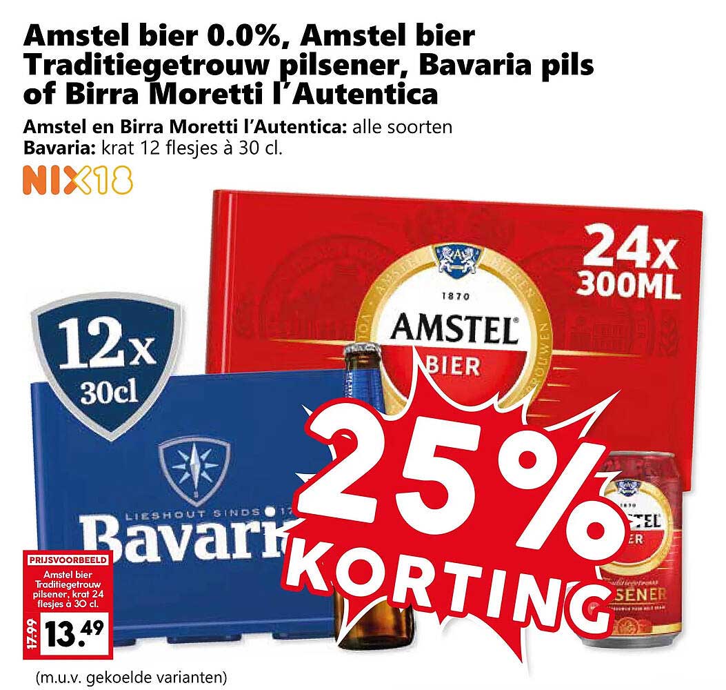 Amstel bier 0.0%, Amstel bier Traditioneel pilsener, Bavaria pils of Birra Moretti l'Autentica 25% korting