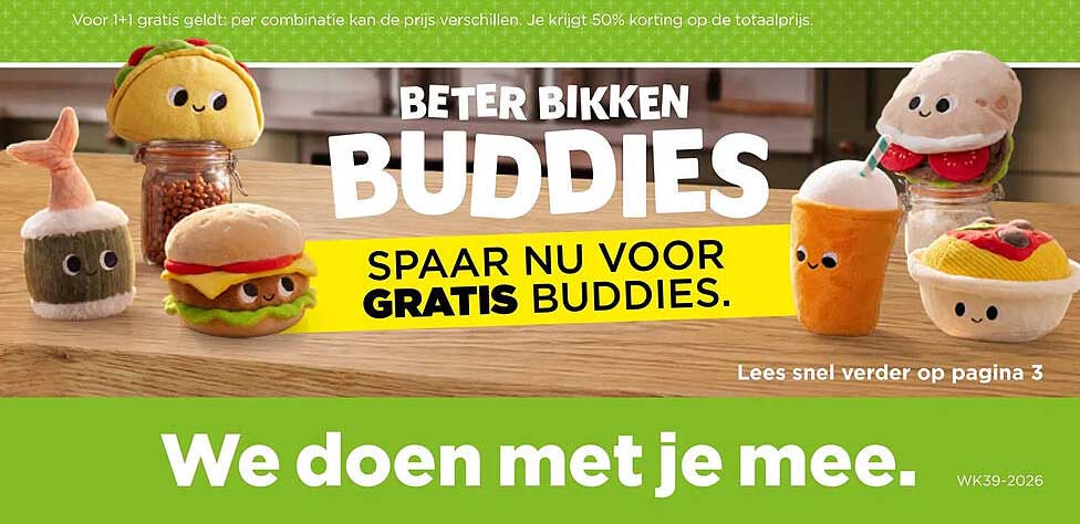 BETER BIKKEN BUDDIES SPAAR NU VOOR GRATIS BUDDIES.