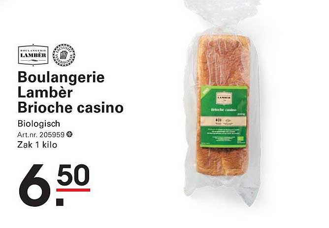 Boulangerie Lambèr Brioche casino