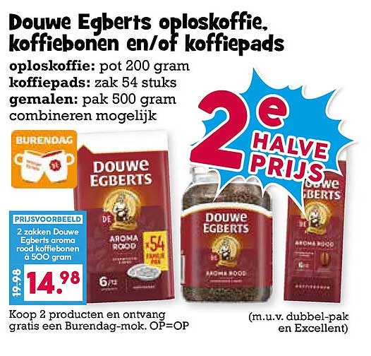 Douwe Egberts oploskoffie, koffiebonen en/of koffiepads 2e halve prijs