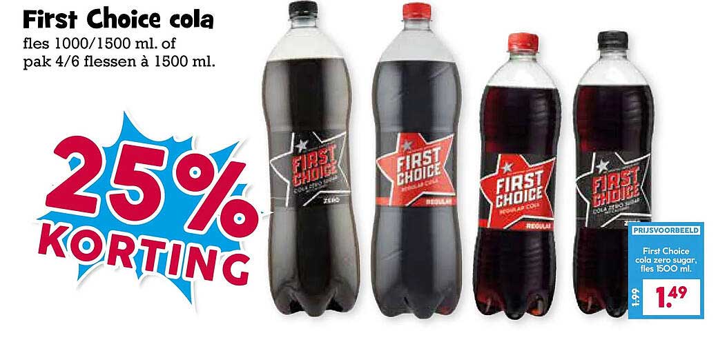 First Choice cola 25% korting