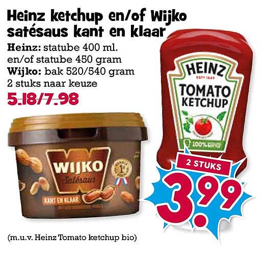 Heinz ketchup en/of Wijko satésaus kant en klaar 2 stuks naar keuze