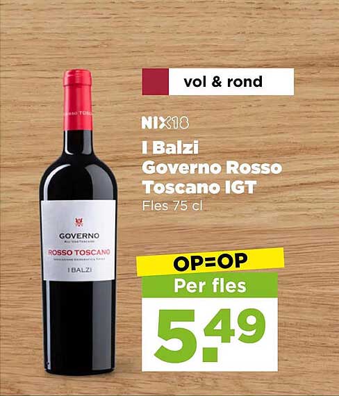 I Balzi Governo Rosso Toscano IGT Fles 75 cl OP=OP Per fles