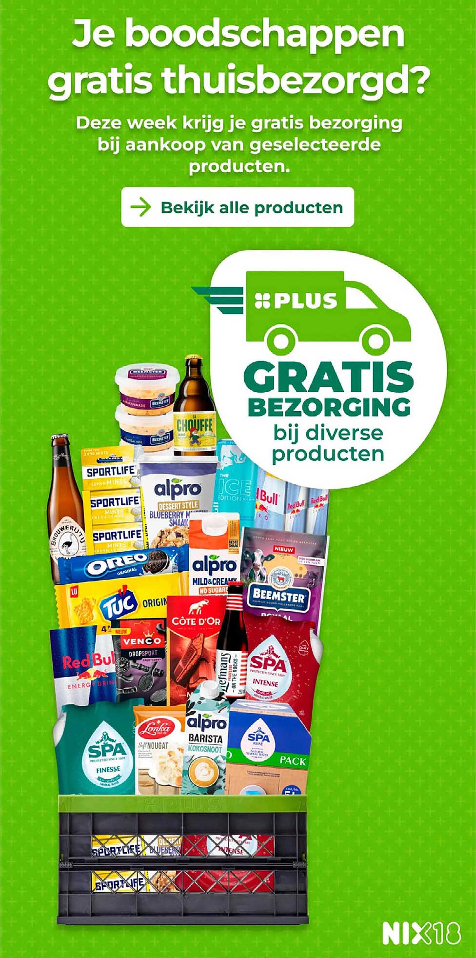 Je boodschappen gratis thuisbezorgd?