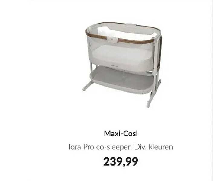 Maxi-Cosi Iora Pro co-sleeper. Div. kleuren