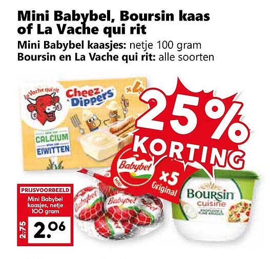 Mini Babybel, Boursin kaas of La Vache qui rit 25% korting