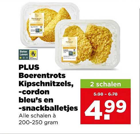 PLUS Boerentrots Kipschnitzels, -cordon bleu’s en -snackballetjes