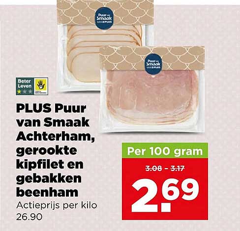 PLUS Puur van Smaak Achterham, gerookte kipfilet en gebakken beenham