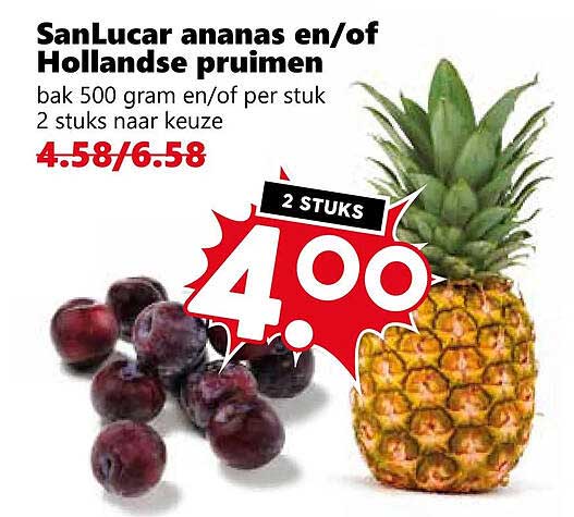 SanLucar ananas en/of Hollandse pruimen 2 STUKS