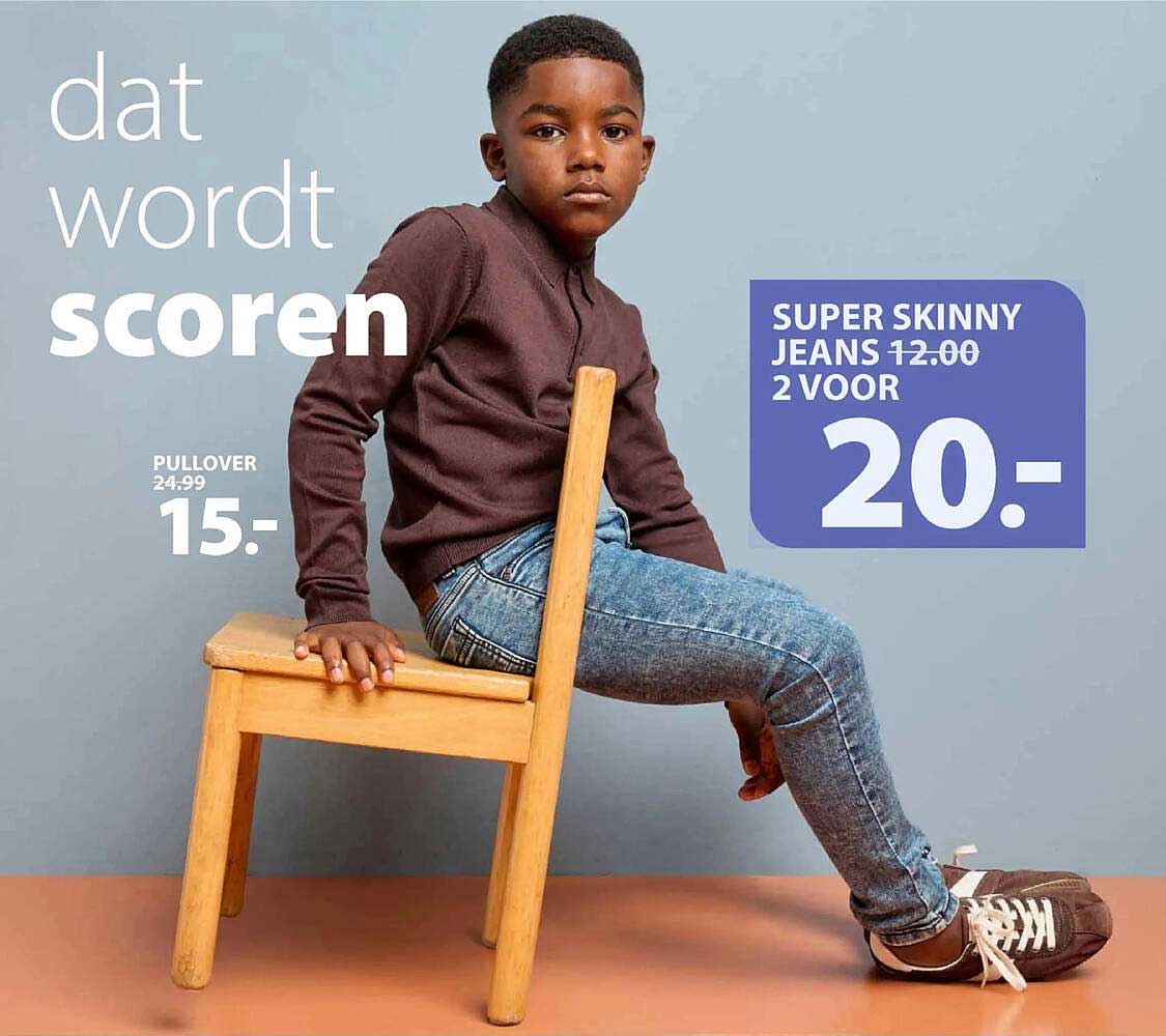 SUPER SKINNY JEANS 12.00 2 VOOR