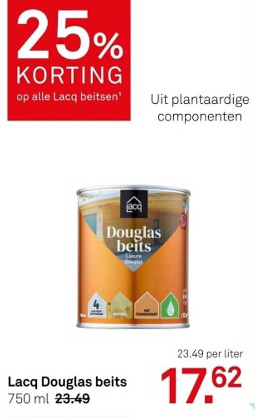 25% KORTING op alle Lacq beitsen
