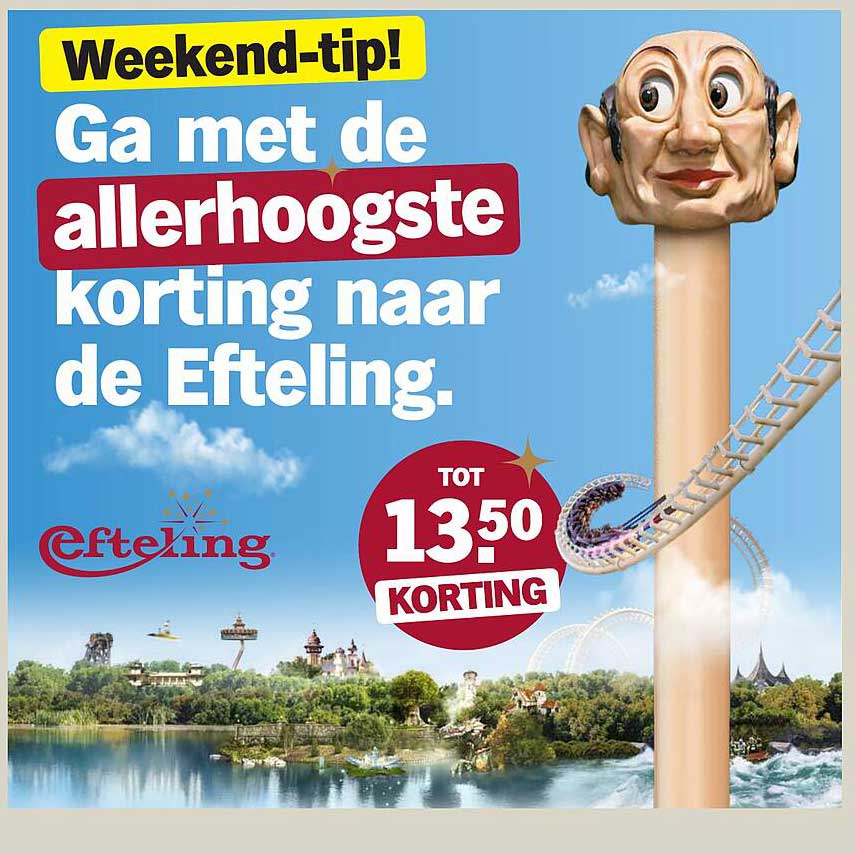 Ga met de allerhoogste korting naar de Efteling.
