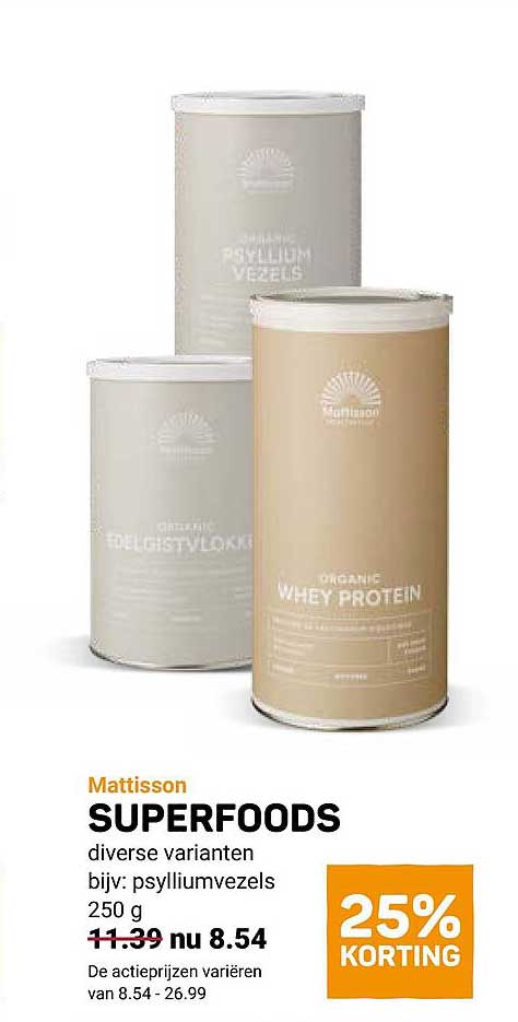 Mattisson SUPERFOODS diverse varianten bijv: psylliumvezels 250 g