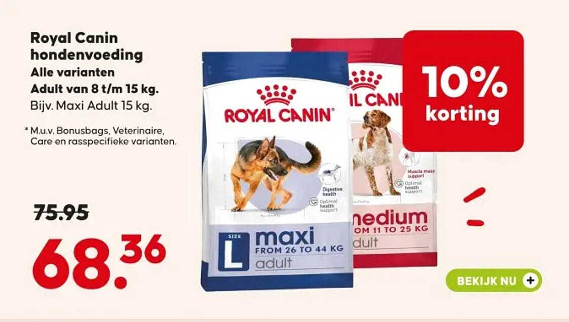 Royal Canin hondenvoeding Alle varianten Adult van 8 t/m 15 kg. Bijv. Maxi Adult 15 kg. 10% korting