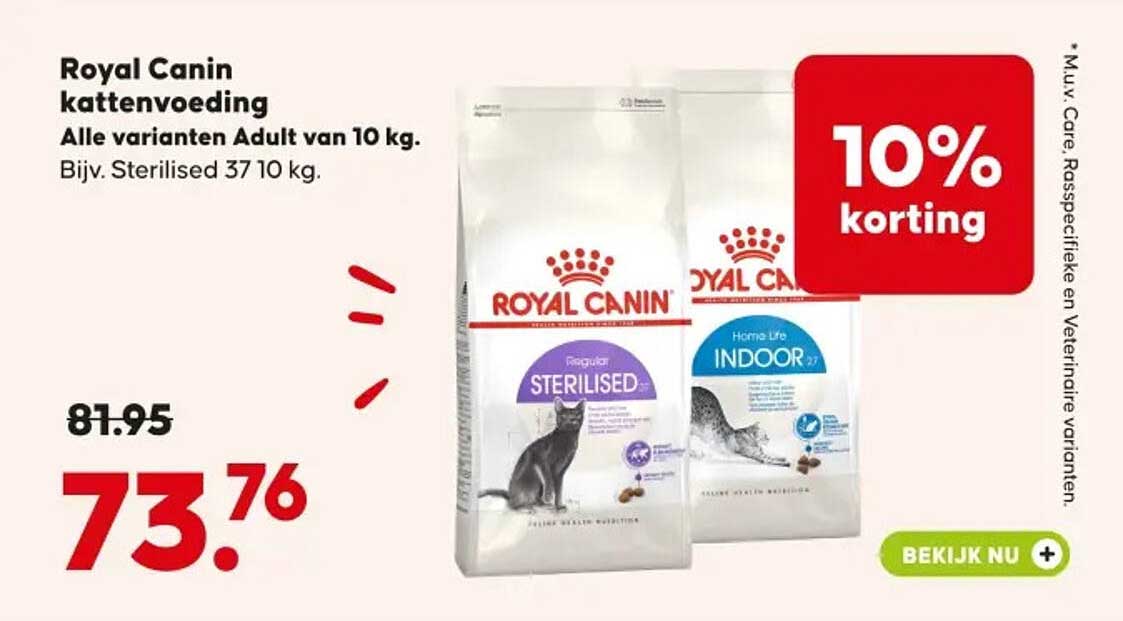 Royal Canin kattenvoeding Alle varianten Adult van 10 kg. Bijv. Sterilised 37 10 kg. 10% korting