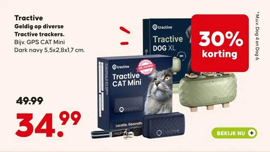 Tractive Geldig op diverse Tractive trackers. Bijv. GPS CAT Mini Dark navy 5,5x2,8x1,7 cm. 30% korting
