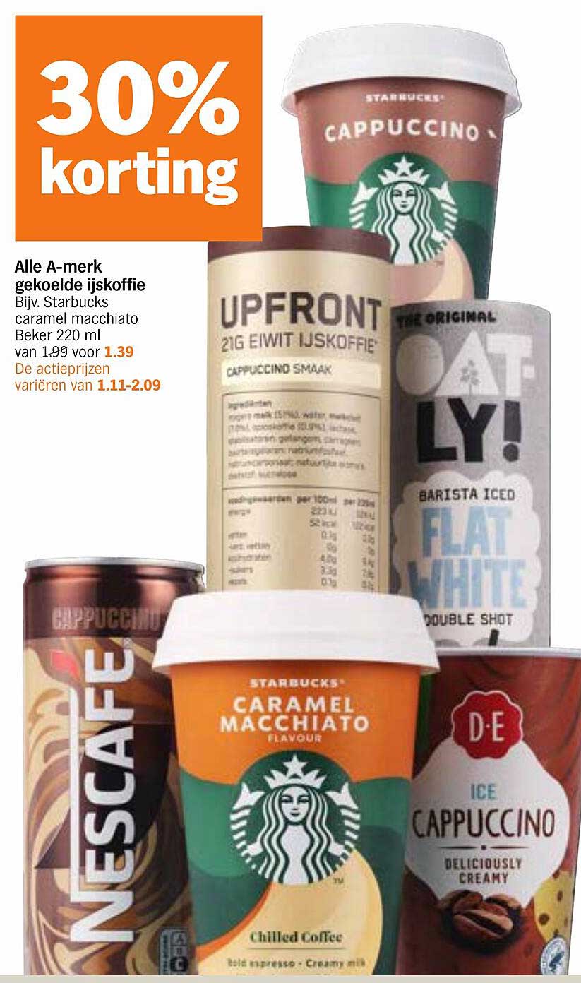 Alle A-merk gekoelde ijskoffie Bijv. Starbucks caramel macchiato Beker 220 ml van 1.99 voor 1.39
