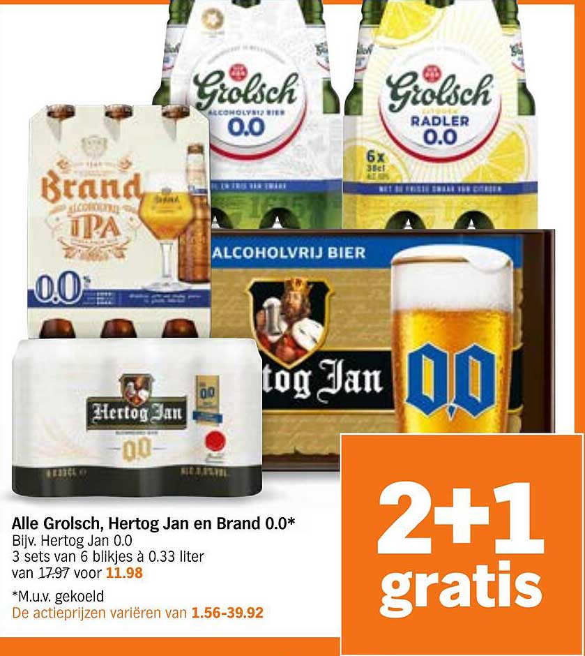 Alle Grolsch, Hertog Jan en Brand 0.0*