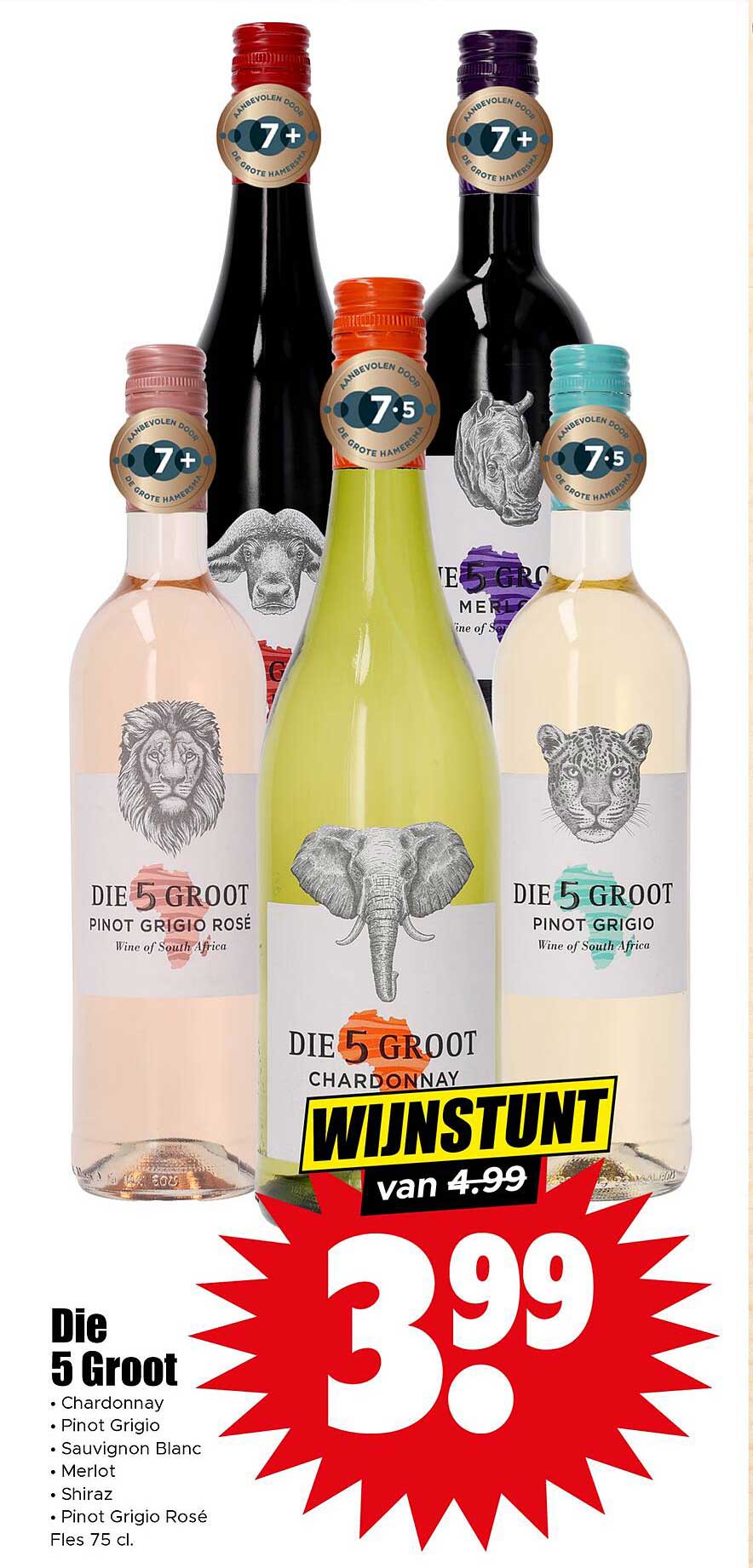 Die 5 Groot Wijnstunt