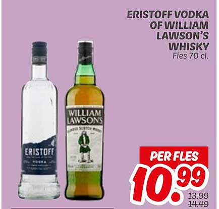 ERISTOFF VODKA OF WILLIAM LAWSON’S WHISKY FLES 70 CL.